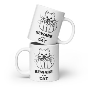 Beware of the Cat: White glossy mug Mugs beware of the cat