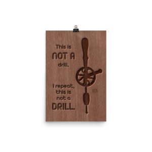 Not a Drill: Print - Image 2